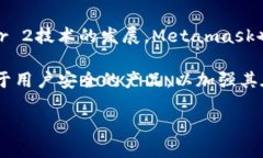 Metamask商业模式全解：如何